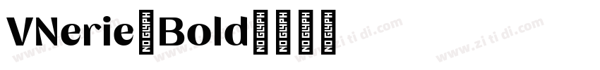VNerie Bold字体转换